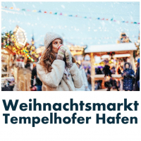 Weihnachtsmarkt Tempelhofer Hafen